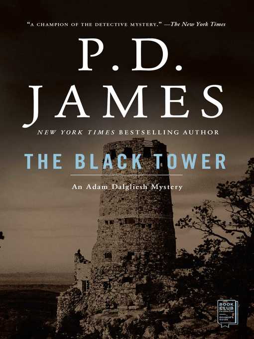 Title details for The Black Tower by P.D. James - Wait list